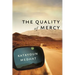 The Quality of Mercy