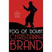 Fog of Doubt