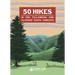 50 Hikes in the Tillamook and Clatsop State Forests