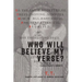 Who Will Believe My Verse?: The Code in Shakespeare's Sonnets