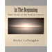 In The Beginning: Bible Study on the Book of Genesis