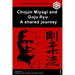 Chojun Miyagi and Goju Ryu: A shared journey