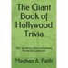 The Giant Book of Hollywood Trivia: 3811 Questions About Hollywood's Movies and Celebrities