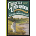 Cordelia Underwood: Or the Marvelous Beginnings of the Moosepath League