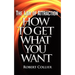 The Law of Attraction: How To Get What You Want