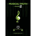 Musical Truth 2