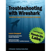 Troubleshooting with Wireshark: Locate the Source of Performance Problems