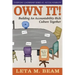 Own It!: Building an Accountability-Rich Culture Together