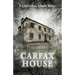 Carfax House: A Christmas Ghost Story
