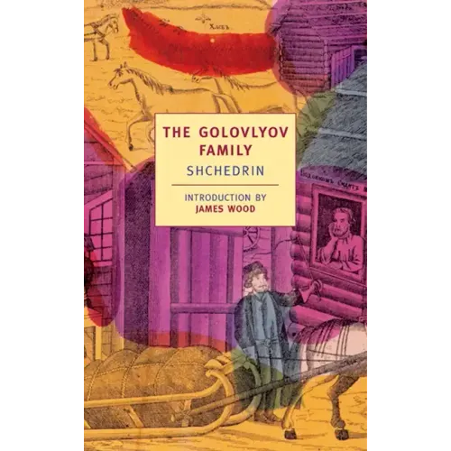 The Golovlyov Family: Shchedrin