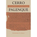 Cerro Palenque: Power and Identity on the Maya Periphery