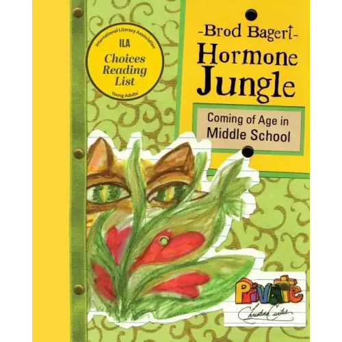 Hormone Jungle: Coming of Age in Middle School