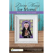 Divine Mercy for Moms: Sharing the Lessons of St. Faustina