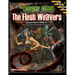 The Flesh Weavers: Adventure TME-3 for The Mutant Epoch Role Playing Game