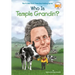 Who Is Temple Grandin?