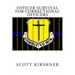 Officer Survival for Correctional Officers