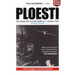 Ploesti: The Great Ground-Air Battle of 1 August 1943, Revised Edition