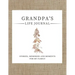 Grandpa's Life Journal: Stories, Memories and Moments for My Family A Guided Memory Journal to Share Grandpa's Life
