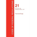 CFR 21, Parts 100 to 169, Food and Drugs, April 01, 2017 (Volume 2 of 9)