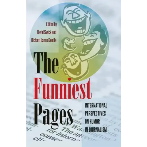 Mass Communication and Journalism: International Perspectives on Humor in Journalism