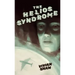The Helios Syndrome