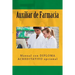 Auxiliar de Farmacia: Manual con DIPLOMA ACREDITATIVO opcional