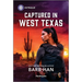 Captured in West Texas