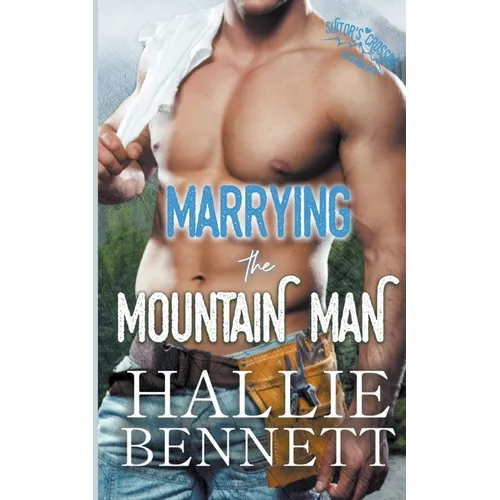 Marrying the Mountain Man