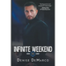 Infinite Weekend