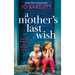 A Mother's Last Wish