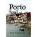 Porto Travel Guide, Portugal: The History, Porto Environment for Tourism Information
