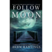 Follow the Moon