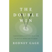 The Double Win: 8 Questions Everyone Must Ask To Win at Work and at Home