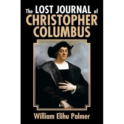 The Lost Journal of Christopher Columbus