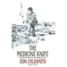 The Medicine Knife