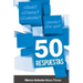 50 Respuestas: Qué, cómo, cuándo, dónde, por qué