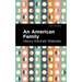 An American Family: A Novel of Today