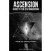 Ascension Guide To The 5th Dimension: How To Cross Over?