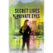 Secret Lives and Private Eyes: The Delanie Fitzgerald Mysteries