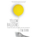 Yellow Balloons: Power for Living Life Above the Circumstances