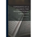 Esperanto at a Glance, the International Language: History, Grammar, and Vocabulary