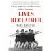 Lives Reclaimed