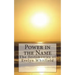 Power in the Name: The Testimonies of Evelyn Whitfield