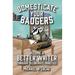 Domesticate Your Badgers: Become a Better Writer through Deliberate Practice