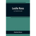 Leslie Ross; or, Fond of a Lark