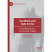 Sex Work and Hate Crime: Innovating Policy, Practice and Theory