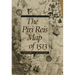 The Piri Reis Map of 1513