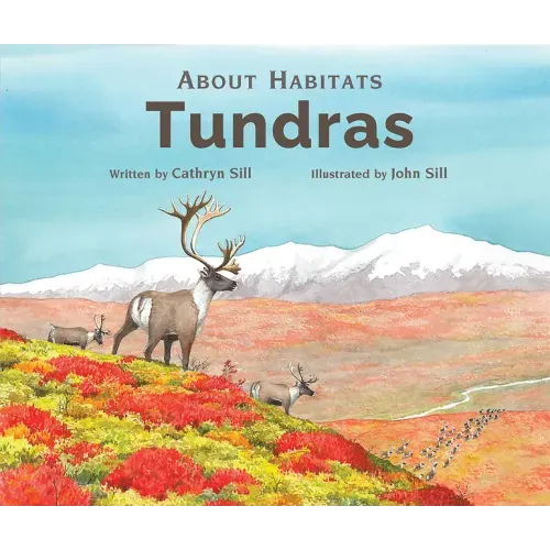 About Habitats: Tundras