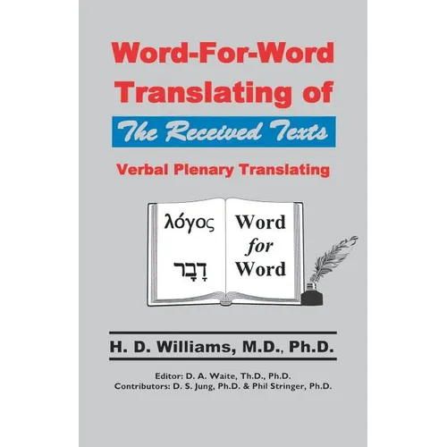 Word-For-Word Translating of The Received Texts, Verbal Plenary Translating