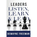 Leaders Listen, Learn and Lead